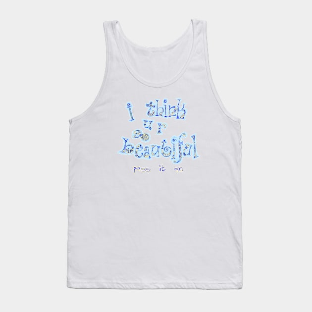 beautiful Tank Top by StephenBibbArt